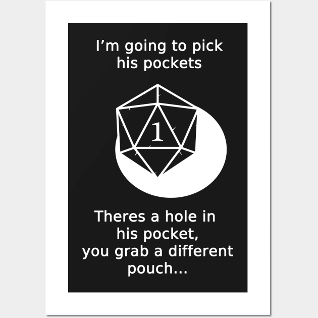 Dungeons and Fail - Critical Failure Pickpocket Wall Art by ExplosiveBarrel